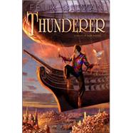 Thunderer : A Novel of High Fantasy