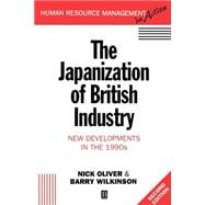 The Japanization of British Industry New Developments in the 1990s