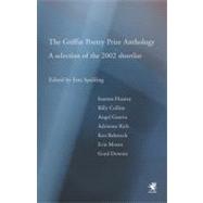 The Griffin Poetry Prize Anthology A Selection of the 2002 Shortlist