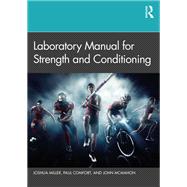 Laboratory Manual for Strength and Conditioning