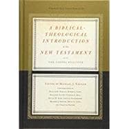 A Biblical-theological Introduction to the New Testament