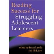 Reading Success for Struggling Adolescent Learners