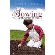Sowing Precious Seed