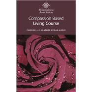 Compassion Based Living Course
