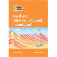 Are there Rainbow-coloured Mountains? Level 4