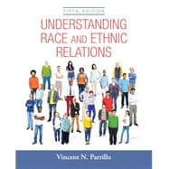 Understanding Race and Ethnic Relations