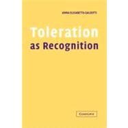 Toleration As Recognition