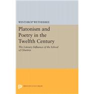 Platonism and Poetry in the Twelfth Century