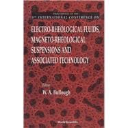 Proceedings of the 5th International Conference on Electro-Rheological Fluids, Magneto-Rheological Suspensions and Associated Technology: Sheffield, Uk 10-14 July 1995