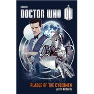 Doctor Who: Plague of the Cybermen A Novel