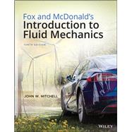 Fox and McDonald's Introduction to Fluid Mechanics, Enhanced eText
