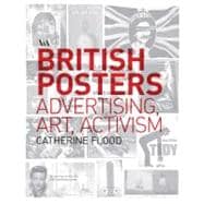 British Posters Advertising, Art & Activism