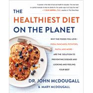 The Healthiest Diet on the Planet