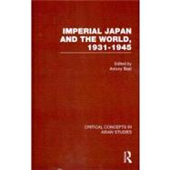 Imperial Japan and the World, 1931-1945