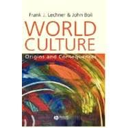 World Culture Origins and Consequences