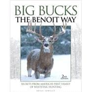 Big Bucks The Benoit Way,9780896896765