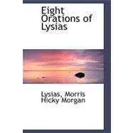 Eight Orations of Lysias