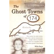 The Ghost Towns of 174