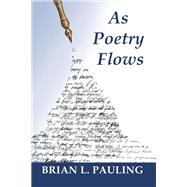 As Poetry Flows