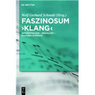 Faszinosum, Klang