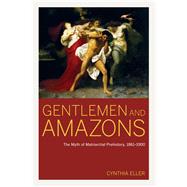Gentlemen and Amazons