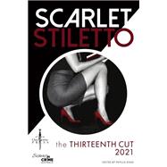 Scarlet Stiletto: The Thirteenth Cut - 2021