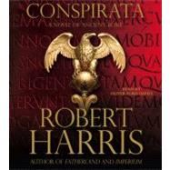 Conspirata A Novel of Ancient Rome
