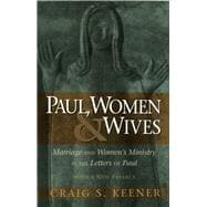 Paul, Women & Wives