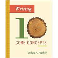 Writing Ten Core Concepts
