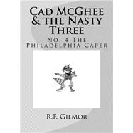 The Philadelphia Caper