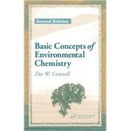 Basic Concepts of Environmental Chemistry, Second Edition