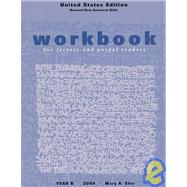Workbook for Lectors and Gospel Readers Year B 2009
