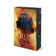 Glow of the Everflame A Novel