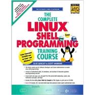 The Complete Linux Shell Programming Training Course