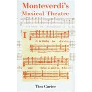 Monteverdi’s Musical Theatre