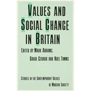 Values and Social Change in Britain