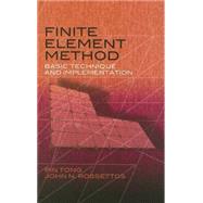 Finite Element Method Basic Technique and Implementation