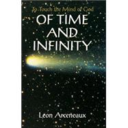 Of Time And Infinity