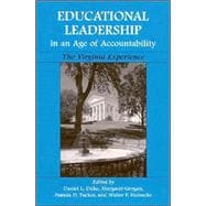 Educational Leadership in an Age of Accountability: The Virginia Experience