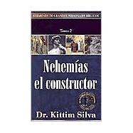 Nehemias El Constructor