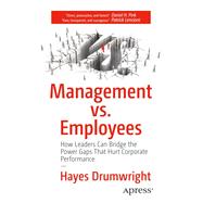 Management Vs. Employees