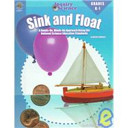 Sink and Float: A Hands On, Minds-On Approach  Grades K-1