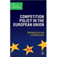 The Competition Policy in the European Union