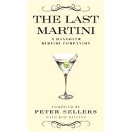 The Last Martini A Hangover Bedside Companion