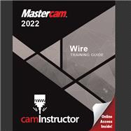 Mastercam 2022 - Wire Training Guide