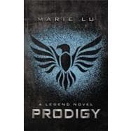 Prodigy A Legend Novel