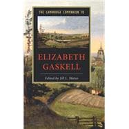 The Cambridge Companion to Elizabeth Gaskell