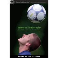 Soccer and Philosophy Beautiful Thoughts on the Beautiful Game