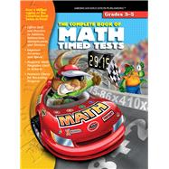 Complete Book of Math Timed Tests : Grades 3-5