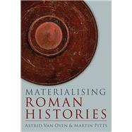 Materialising Roman Histories